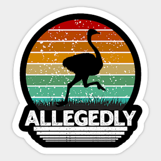 Allegedly Sticker